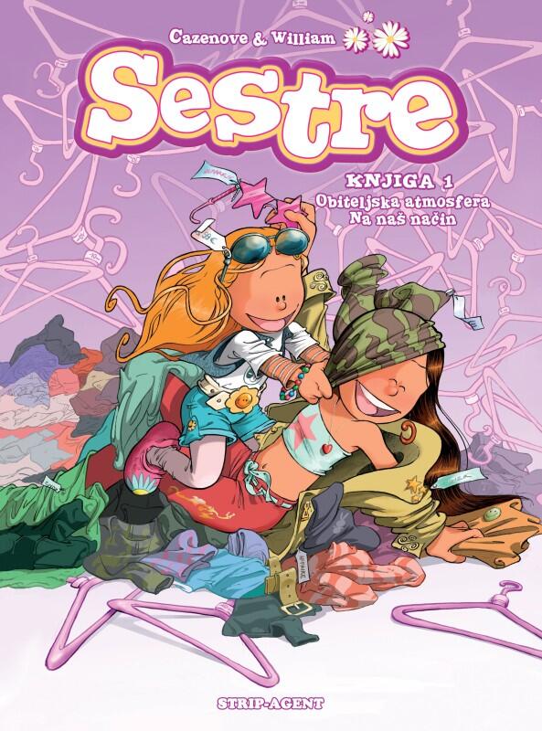 Sestre, knjiga 1: Obiteljska atmosfera / Na naš način