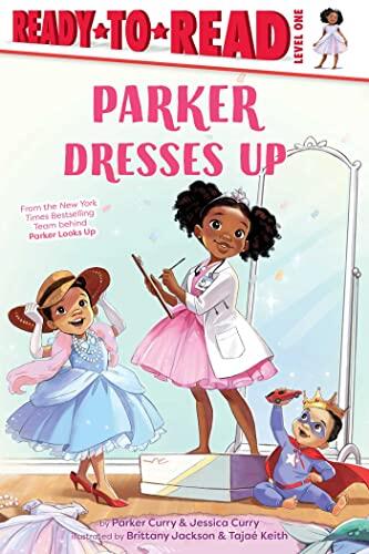Parker Dresses Up (Ready-to-Read Level 1)