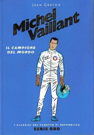 Michel Vaillant: Il campione del mondo