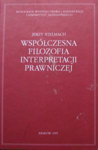 Współczesna filozofia interpretacji prawniczej