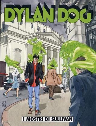 Dylan Dog n. 253: I mostri di Sullivan