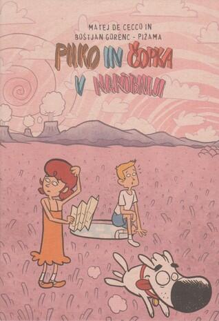 Pilko in Čopka v Narobniji