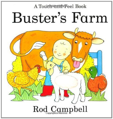 Buster's Farm (Touch & Feel Book) by Rod Campbell