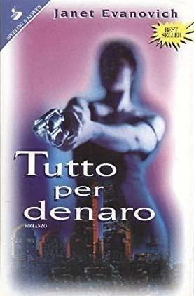 Tutto per denaro