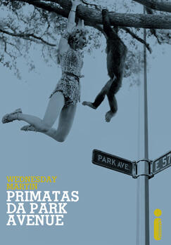 Primatas da Park Avenue
