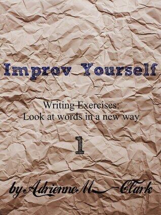 Improv Yourself 1