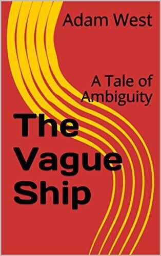 The Vague Ship
