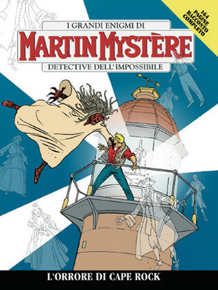 Martin Mystère n. 286: L'orrore di Cape Rock