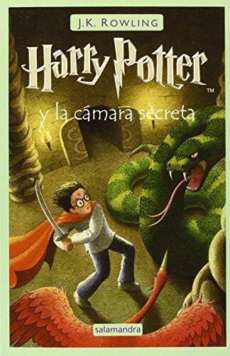 Harry Potter y la camara secreta by J. K. Rowling