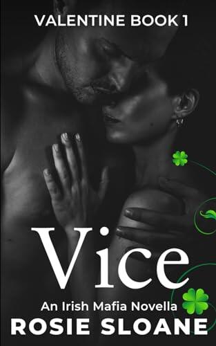 Vice: An Irish Mafia Novella