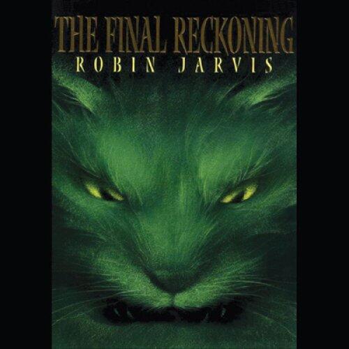 The Final Reckoning: The Deptford Mice Trilogy, Book 3