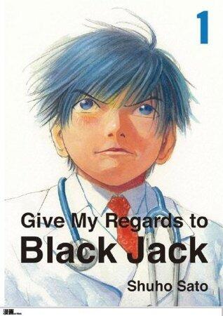 Give My Regards to Black Jack English translation 1
