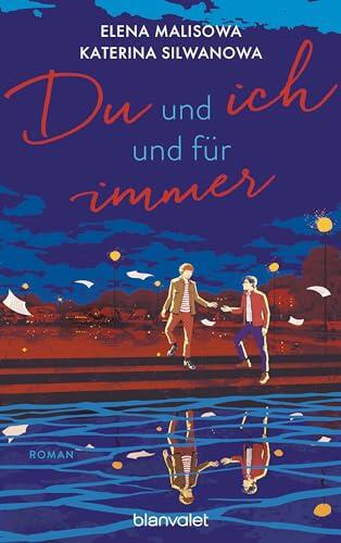 Du und ich und für immer