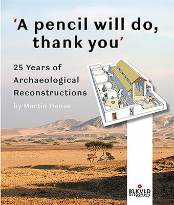 A pencil will do, thank you: 25 years of archaeological reconstructions