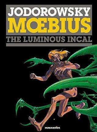 The Incal, Vol. 2: The Luminous Incal