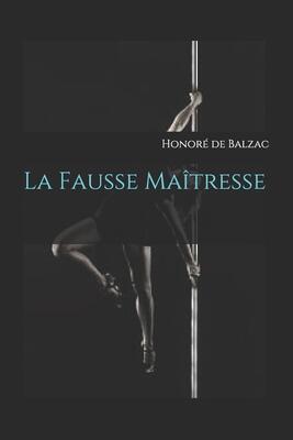 La Fausse Ma�tresse
