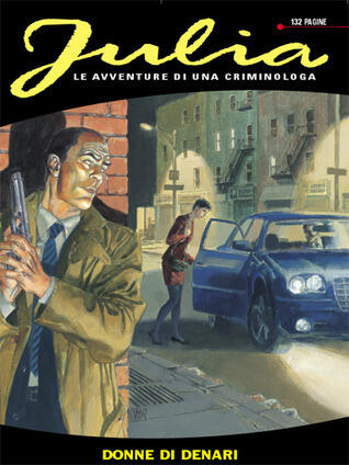 Julia n. 113: Donne di denari