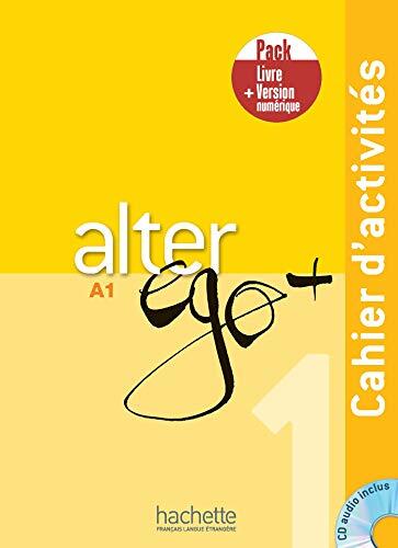 Alter Ego + 1 (Pack Cahier Version Numérique)