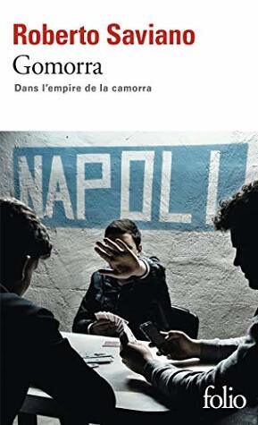 Gomorra : dans l'empire de la camorra
