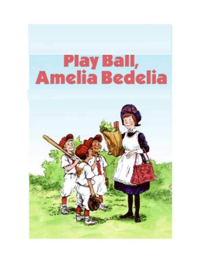 Play Ball Amelia Bedelia - Peggy Parish: baby books