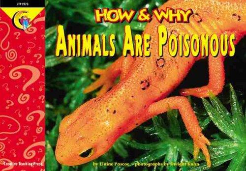 How and Why Animals Are Poisonous