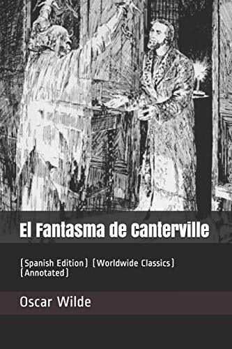 El Fantasma de Canterville: (Worldwide Classics)
