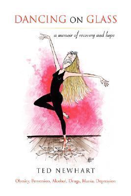 Dancing On Glass: a memoir of recovery and hope