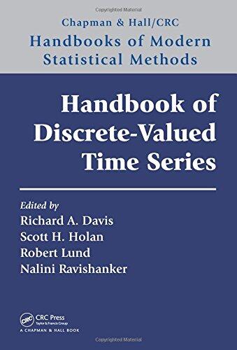 Handbook of Discrete-Valued Time Series: Handbooks of Modern Statistical Methods