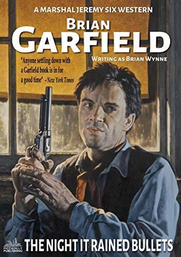 Marshal Jeremy Six (2): The Night It Rained Bullets