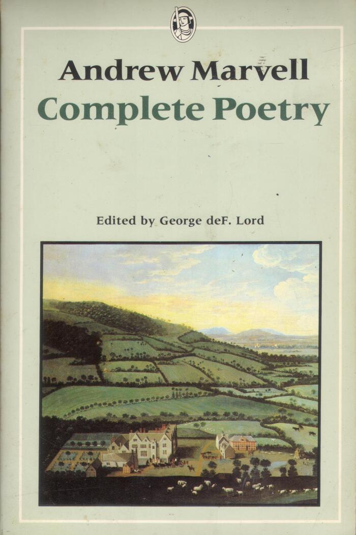 Andrew Marvell: Complete Poetry