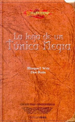 La Forja De Un Túnica Negra