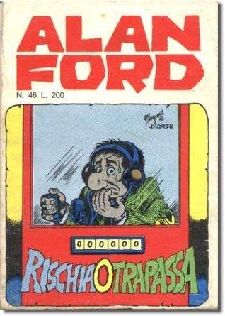 Alan Ford n. 46: Rischia o trapassa