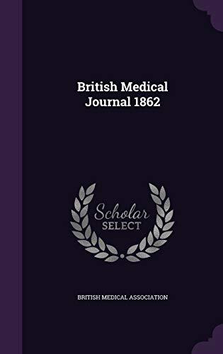 British Medical Journal 1862