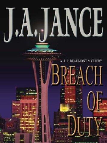 Breach of Duty: A J.P. Beaumont Mystery