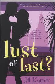 Lust of last?