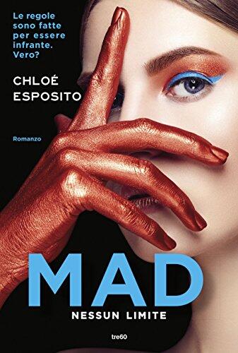 Mad. Nessun Limite