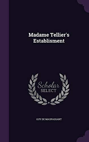 Madame Tellier's Establisment