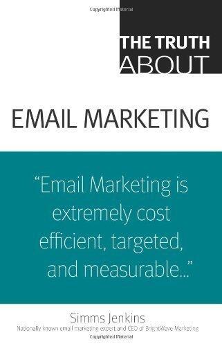 The Truth About Email Marketing