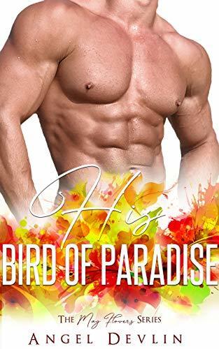 His Bird of Paradise