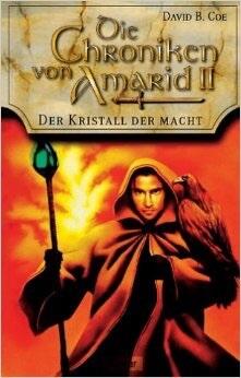 Die Chroniken von Amarid, II: Der Kristall der Macht