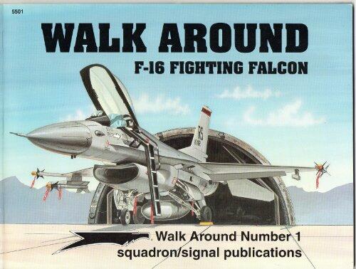 F-16 Fighting Falcon (Walk Around No. 1)