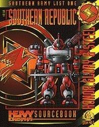 Heavy Gear Southern Republic Sourcebook - Southern Army List One: Honor, Glory & Steel