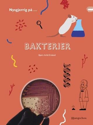 Nysgjerrig på bakterier