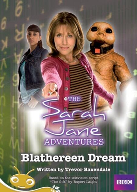 The Sarah Jane Adventures: Blathereen Dream