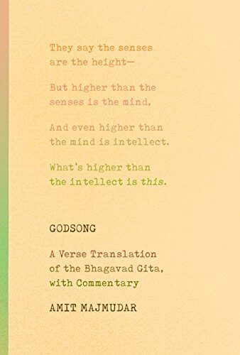 Godsong: A Verse Translation of the Bhagavad-Gita, with Commentary