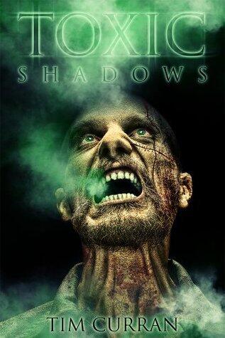 Toxic Shadows