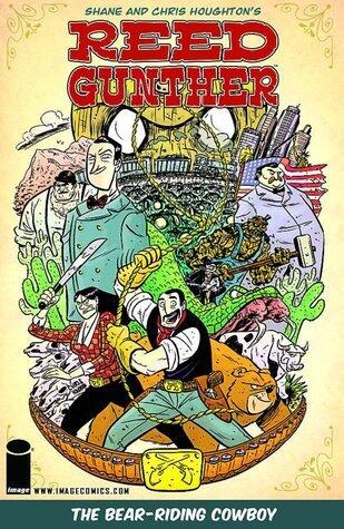 Reed Gunther, Vol. 1: The Bear-Riding Cowboy