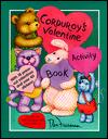 Corduroy's Valentine Activity Book