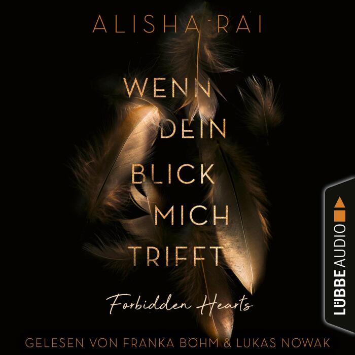 Wenn dein Blick mich trifft: Forbidden Hearts 1