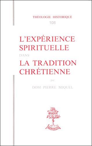 TH n°108 - L'expérience spirituelle dans la tradition chrétienne